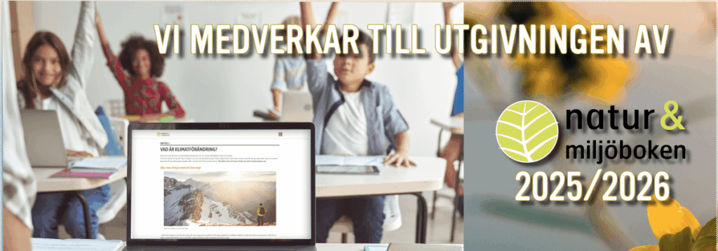 Vi medverkar till utgivningen av natur. och miljöboken 25/26